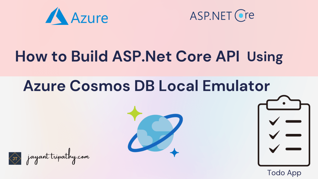 How to Build ASP.Net Core API using Azure Cosmos DB Local Emulator